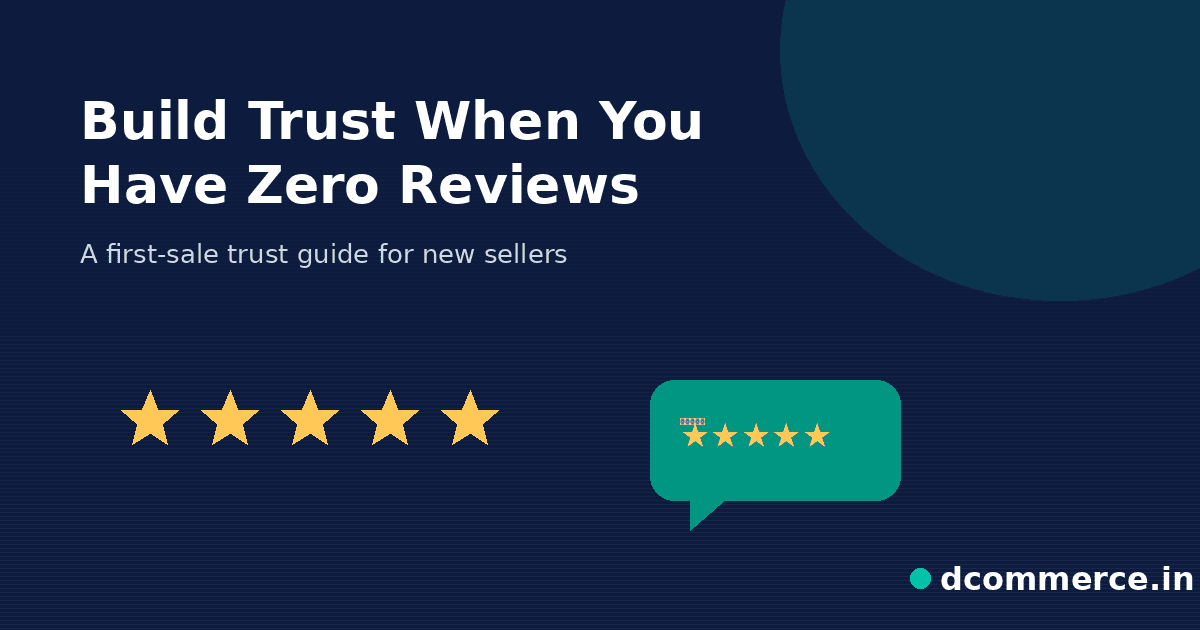 How to Build Customer Trust When Your Online Store Has Zero Reviews